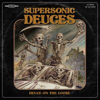 Supersonic Deuces - Deuce On The Loose vinyl cover