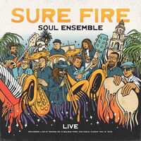 Sure Fire Soul Ensemble - Live At Panama 66