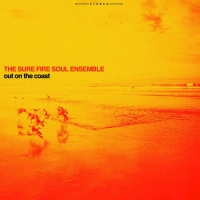 Sure Fire Soul Ensemble - Out On The Coast vinyl cover