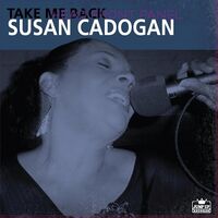 Susan Cadogan - Take Me Back Expanded vinyl cover