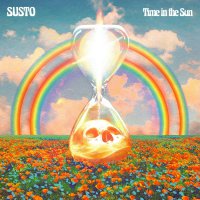 Susto - Time In The Sun