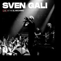 Sven Gali - Live At The El Mocambo vinyl cover
