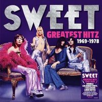 Sweet - Greatest Hitz: The Best Of Sweet 1969-1978 vinyl cover