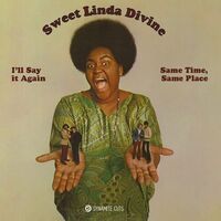 Sweet Linda Divine - I'll Say It Again vinyl cover