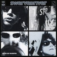 Swervedriver - Ejector Seat Reservation vinyl cover