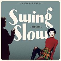 Swing Slow - Swing Slow 2021 Mix