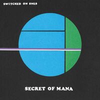 Switched On Snes - Secret Of Mana Original Soundtrack vinyl cover