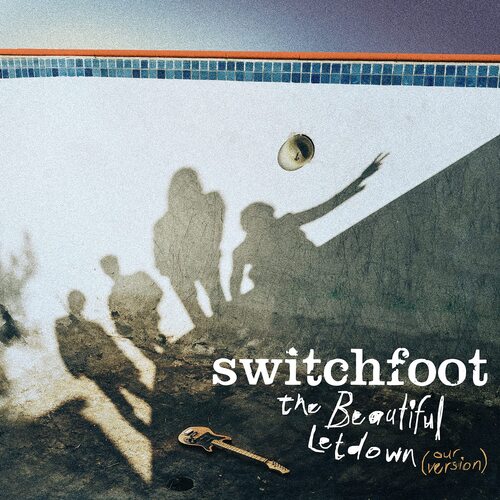 Switchfoot - The Beautiful Letdown Our Version vinyl cover