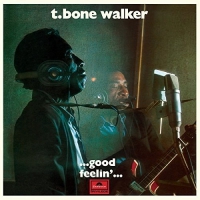 T-Bone Walker - Good Feelin vinyl cover