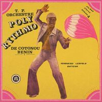 T.p. Orchestre Poly-Rythmo De Cotonou - Vol. 4 - Yehouessi Leopold Batteur vinyl cover