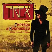 T.rex - Chateau De Herouville vinyl cover