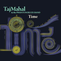 Taj Mahal - Time vinyl cover