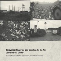 Takayanagi / New Direction For The Art Masayuki - La Grima