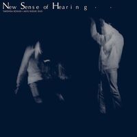 Takehisa / Suzuki Kosugi - New Sense Of Hearing vinyl cover