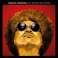 Takuya Kuroda - Fly Moon Die Soon vinyl cover
