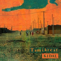 Tamikrest - Kidal vinyl cover