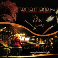 Tania Maria &  Hr Bigband - It's Only Love vinyl cover