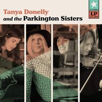 Tanya Donelly - Tanya Donelly & The Parkington Sisters vinyl cover