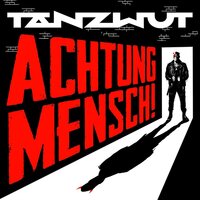 Tanzwut - Achtung Mensch (Red) vinyl cover