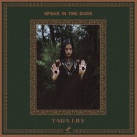 Tara Lily - Speak In The Dark vinyl cover