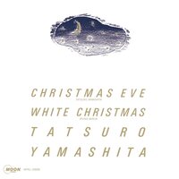 Tatsuro Yamashita - Christmas Eve 2025 Version vinyl cover