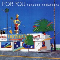 Tatsuro Yamashita - For You (Remastered)