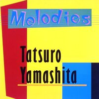 Tatsuro Yamashita - Melodies (2025 Edition) vinyl cover