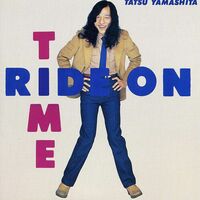Tatsuro Yamashita - Ride On Time (Remastered)