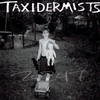 Taxidermists - 20247 vinyl cover
