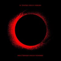 Teatro Degli Orrori - Dell Impero Delle Tenebre vinyl cover