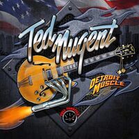 Ted Nugent - Detroit Muscle vinyl cover