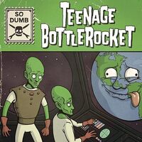 Teenage Bottlerocket - So Dumb vinyl cover