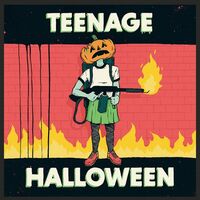 Teenage Halloween - Teenage Halloween vinyl cover