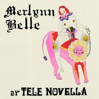 Tele Novella - Merlynn Belle vinyl cover