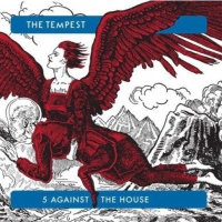 Tempest - 5 Against The House vinyl cover