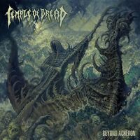 Temple Of Dread - Beyond Acheron vinyl cover