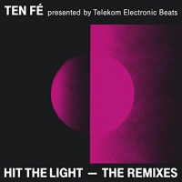 Ten Fé - Hit The Light: Remixes vinyl cover
