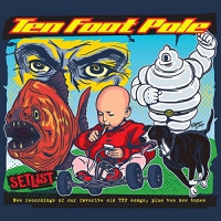 Ten Foot Pole - Setlist vinyl cover