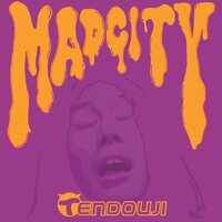 Tendouji - Mad City vinyl cover