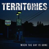 Territories - When The Day Is Done vinyl cover