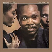 Terry Callier - Turn You To Love vinyl cover