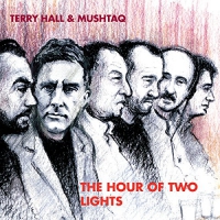 Terry Hall - Hour Of Two Lights vinyl cover