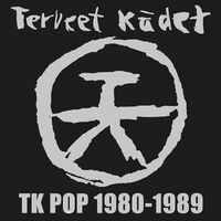 Terveet Kadet - Tk-Pop 1980-1989 vinyl cover