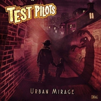 Test Pilots - Urban Mirage vinyl cover