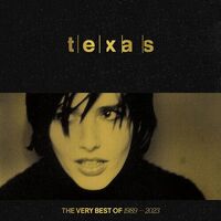 Texas - The Very Best Of - 1989 - 2023