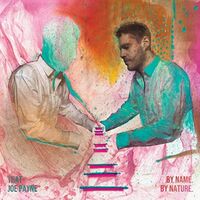 That Joe Payne - By Name. By Nature vinyl cover