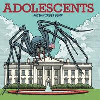 The Adolescents - Russian Spider Dump vinyl cover