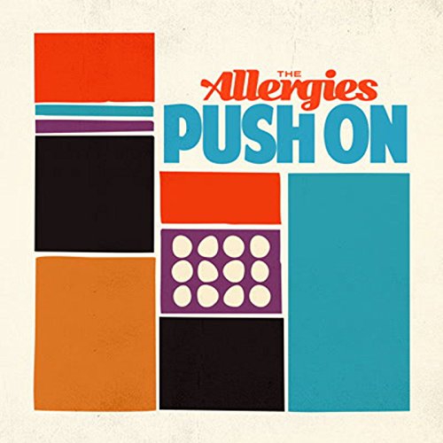 The Allergies - Push On vinyl cover