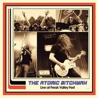 The Atomic Bitchwax - Live At Freak Valley Fest vinyl cover