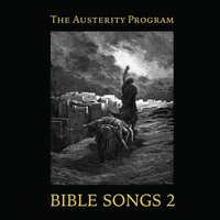 The Austerity Program - Bible Songs 2 vinyl cover